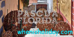 Pascua Florida Day 2017