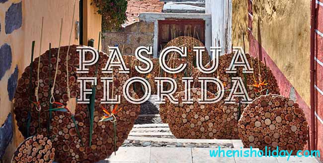 Pascua Florida Day 2018