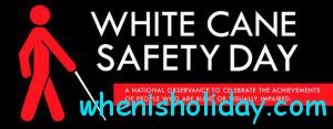 White Cane Safety Day 2017