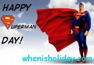 National Superman Day 2017