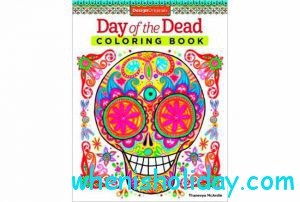 Day of the Dead Coloring Book 2017