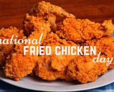 National Fried Chicken Day 2017
