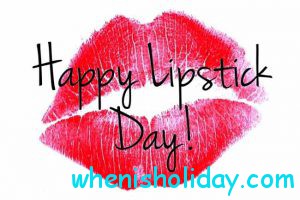 National Lipstick Day 2017