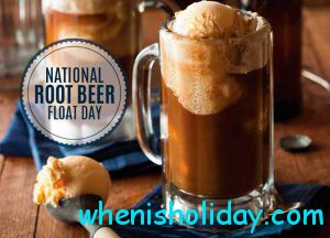 National Root Beer Float Day 2017