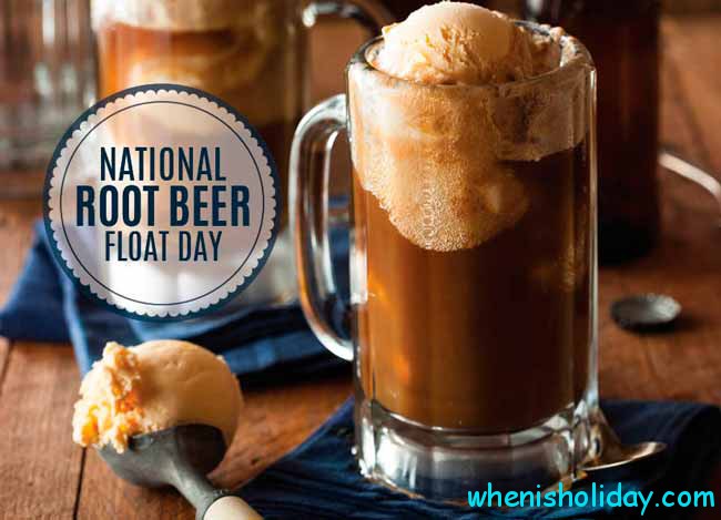 🍺 When is National Root Beer Float Day 2024