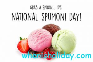 National Spumoni Day 2017