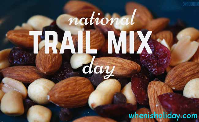 Wann ist Nationaler Trail-Mix-Tag 2022