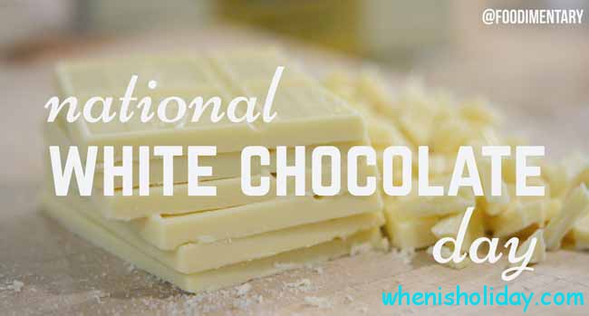 National White Chocolate Day 2018