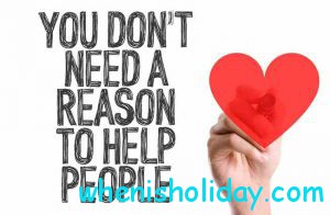 you dont need a reason to help people