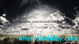 above all shadows rides the sun