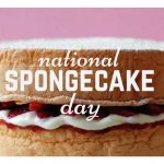National Sponge Cake Day in [year]