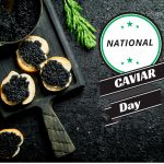🍛 National Caviar Day in [year]