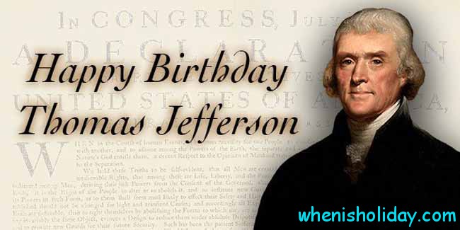 Wann ist Thomas Jeffersons Geburtstag 2018