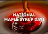 ? Nationaler Tag des Ahornsirups im Jahr 2022 ? Nationaler Tag des Ahornsirups im Jahr 2022